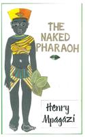 Naked Pharaoh