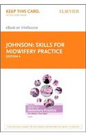 Skills for Midwifery Practice - Elsevier eBook on Vitalsource (Retail Access Card)