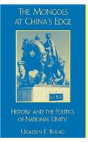 The Mongols at China's Edge