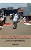 Cat and Mouse Affair