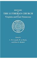 History of the Lutheran Church in Virginia and East Tennessee