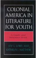 Colonial America in Literature for Youth