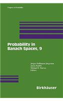 Probability in Banach Spaces, 9