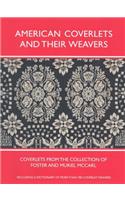 American Coverlets and Their Weavers