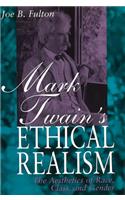 Mark Twain's Ethical Realism