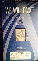 We Will Dance