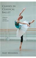 Classes in Classical Ballet