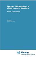 Systems Methodology in Social Science Research