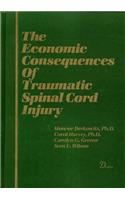 The Economic Consequences of Traumatic Spinal Cord Injury