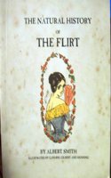 The Natural History of the Flirt