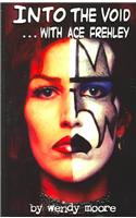 Into the Void... with Ace Frehley