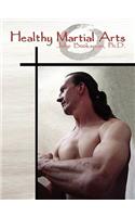 Healthy Martial Arts