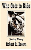 Who Gets to Ride: Cowboy Poetry