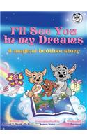 I'LL SEE YOU IN MY DREAMS Multi Award Winning Book