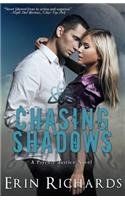 Chasing Shadows