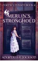 Merlin's Stronghold