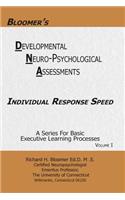 Bloomer's Delopmental Neuropsychological Assessments DNA Volume 1