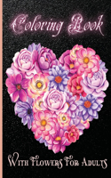 Coloring Book With Flowers For Adults