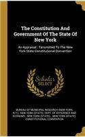 Constitution And Government Of The State Of New York