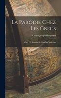 La Parodie Chez les Grecs