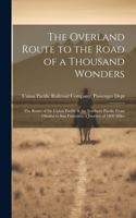 Overland Route to the Road of a Thousand Wonders