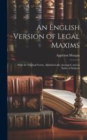 English Version of Legal Maxims