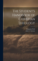 Student's Handbook of Christian Theology