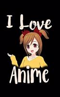 I Love Anime