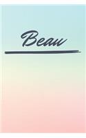 Beau: Personalized Beau Journal / Birthday Gift / Greeting Card / Diary Name Gift Alternative