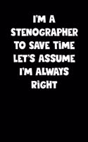 Stenographer Notebook - Stenographer Diary - Stenographer Journal - Funny Gift for Stenographer