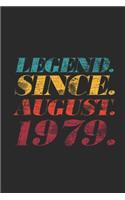 Legend Since August 1979