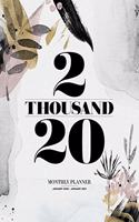 2 Thousand 20, Monthly Planner January 2020 - January 2021