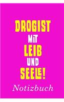 Drogist Mit Leib Und Seele Notizbuch