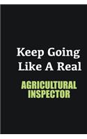 Keep Going Like a Real Agricultural Inspector: Writing careers journals and notebook. A way towards enhancement