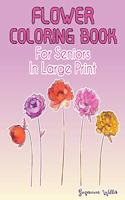 Flower Coloring Book for seniors in large print