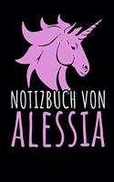 Notizbuch Von Alessia: NOTIZHEFT - 110 Seiten, liniert - personalisiert - Geschenkidee für Alessia - Format 6x9 DIN A5 - Soft cover matt
