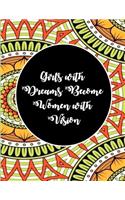 Girls with Dreams Become Women with Vision