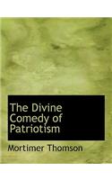 The Divine Comedy of Patriotism