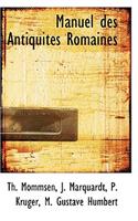 Manuel Des Antiquit?'s Romaines
