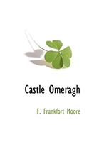 Castle Omeragh