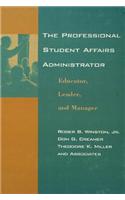 The Professional Student Affairs Administrator