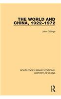 The World and China, 1922-1972