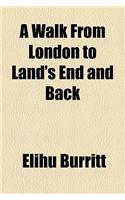 A Walk from London to Land's End and Back