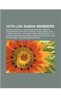 10th Lok Sabha Members: Rajesh Khanna, Y. S. Rajasekhara Reddy, Ebrahim Sulaiman Sait, Sunil Dutt, Indrajit Gupta, Kamal Nath, Chetan Chauhan(English)