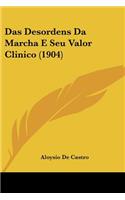 Desordens Da Marcha E Seu Valor Clinico (1904)