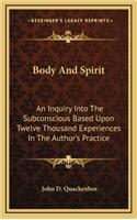 Body and Spirit