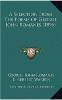 A Selection from the Poems of George John Romanes (1896)
