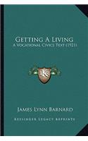 Getting a Living: A Vocational Civics Text (1921)