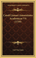 Caroli Linnaei Amoenitates Academicae V4 (1759)