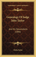 Genealogy Of Judge John Taylor